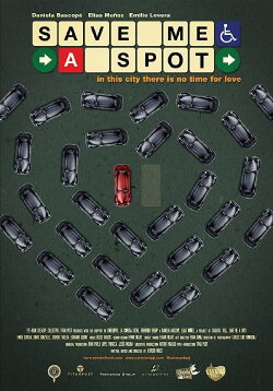Save Me A Spot (2013) Save Me A Spot (2013)