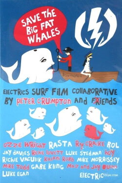 Save The Big Fat Whales (2007) Save The Big Fat Whales (2007)