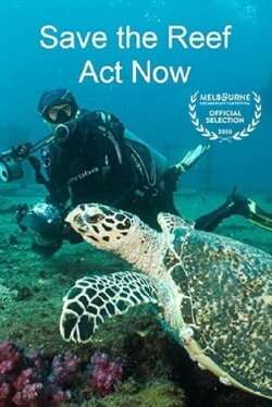 Save the Reef Act Now (2020)