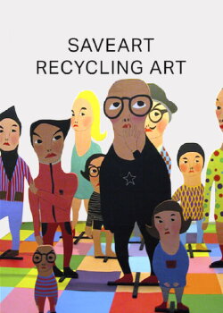 Saveart: Recycling Art (2015) Saveart: Recycling Art (2015)