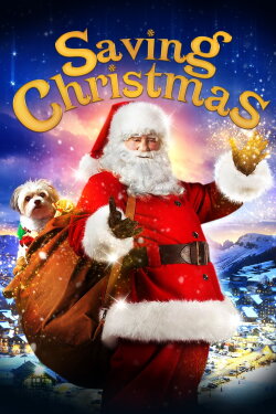 Saving Christmas (2017) Saving Christmas (2017)