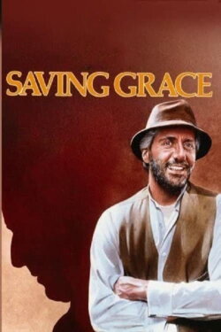 Saving Grace (1986) Saving Grace (1986)