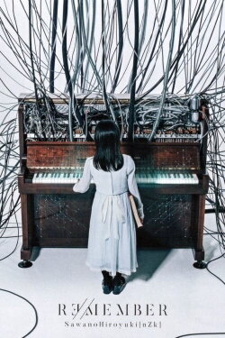Sawano Hiroyuki REMEMBER (2018) Sawano Hiroyuki REMEMBER (2018)