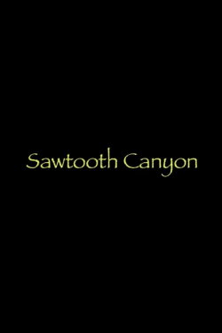 Sawtooth Canyon (2019) Sawtooth Canyon (2019)