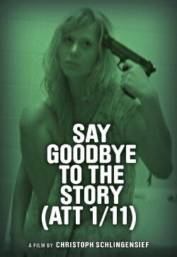Say Goodbye to the Story (ATT 1/11) (2012) Say Goodbye to the Story (ATT 1/11) (2012)