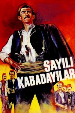 Sayılı Kabadayılar (1965) Sayılı Kabadayılar (1965)