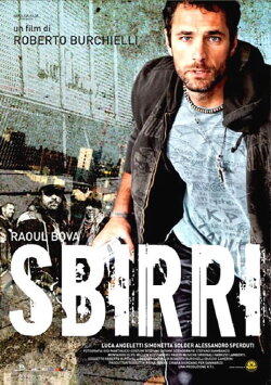 Sbirri (2009) Sbirri (2009)