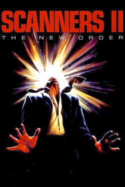Scanners II: The New Order (1991) Scanners II: The New Order (1991)