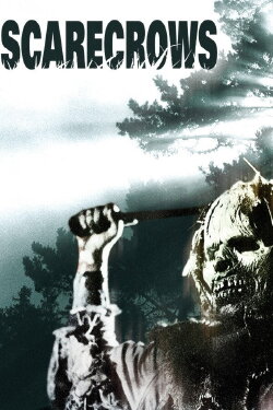 Scarecrows (1988)