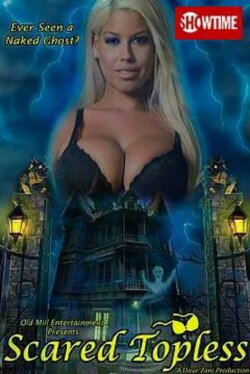 Scared Topless (2015) Scared Topless (2015)