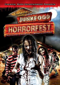 Scarlet Fry's Junkfood Horrorfest (2007) Scarlet Fry's Junkfood Horrorfest (2007)