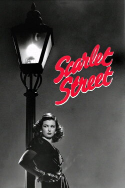 Scarlet Street (1945) Scarlet Street (1945)