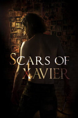 Scars of Xavier (2017) Scars of Xavier (2017)