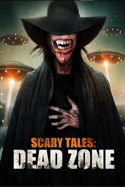 Scary Tales: Dead Zone (2023) Scary Tales: Dead Zone (2023)
