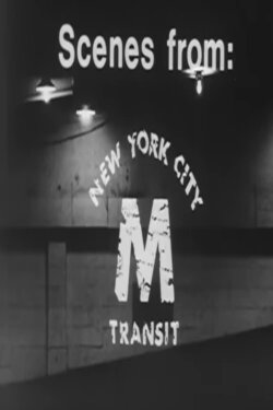 Scenes From New York City Transit (1972)