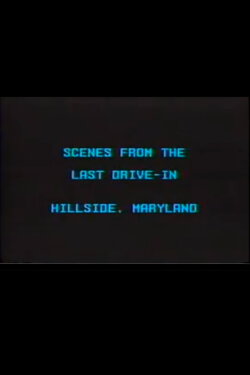 Scenes from the Last Drive-In (1990)