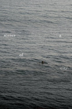 Scenes of a City (2021) Scenes of a City (2021)