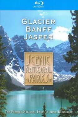 Scenic National Parks: Glacier Banff Jasper (2009) Scenic National Parks: Glacier Banff Jasper (2009)