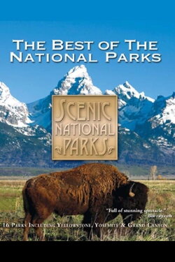 Scenic National Parks: The Best of the National Parks (2009) Scenic National Parks: The Best of the National Parks (2009)