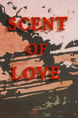 Scent of Love (1970) Scent of Love (1970)