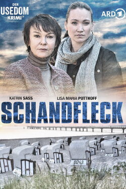 Schandfleck - Der Usedom-Krimi (2015) Schandfleck - Der Usedom-Krimi (2015)