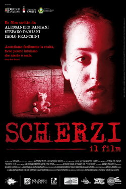 Scherzi - Il film (2014) Scherzi - Il film (2014)