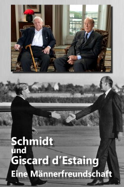 Schmidt und Giscard d’Estaing - Eine Männerfreundschaft (2013)