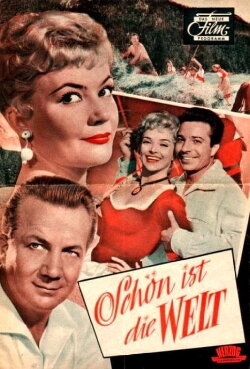 Schön ist die Welt (1957) Schön ist die Welt (1957)
