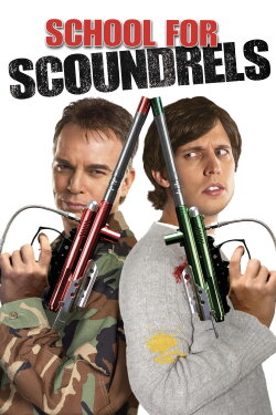 School for Scoundrels (2006) School for Scoundrels (2006)
