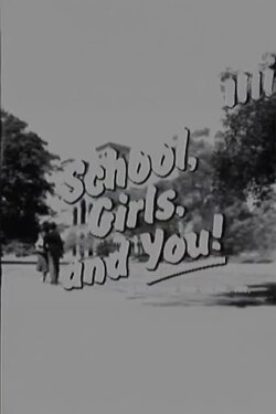 School, Girls, and You! (1978) School, Girls, and You! (1978)