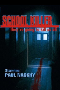 School Killer (2001) School Killer (2001)