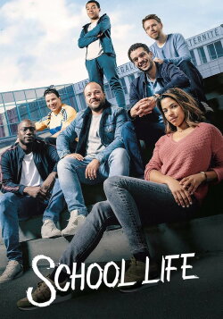 School Life (2019) School Life (2019)