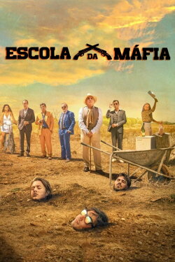 School Of Mafia (2021) School Of Mafia (2021)
