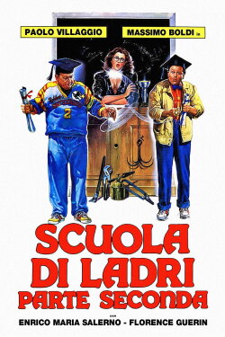 School of Thieves 2 (1987) School of Thieves 2 (1987)