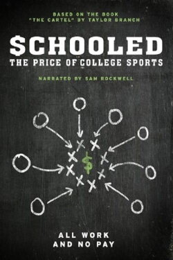 Schooled: The Price of College Sports (2013) Schooled: The Price of College Sports (2013)
