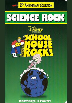Schoolhouse Rock Science Rock (1978) Schoolhouse Rock Science Rock (1978)