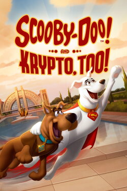 Scooby-Doo! and Krypto, Too! (2023) Scooby-Doo! and Krypto, Too! (2023)