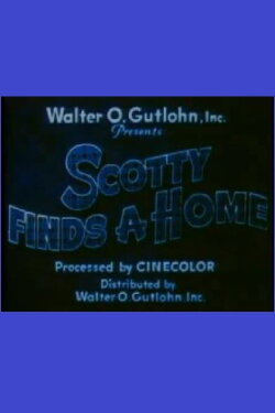 Scotty Finds a Home (1935) Scotty Finds a Home (1935)
