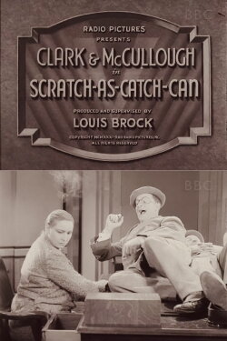Scratch-As-Catch-Can (1931)