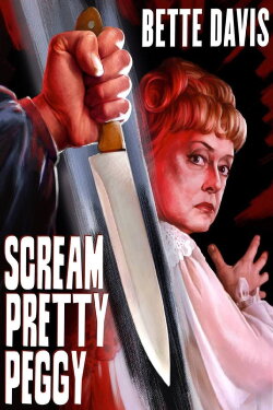 Scream, Pretty Peggy (1973) Scream, Pretty Peggy (1973)
