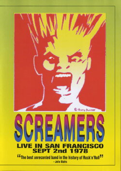 Screamers – Live In San Francisco: Sept 2nd 1978 (2004) Screamers – Live In San Francisco: Sept 2nd 1978 (2004)