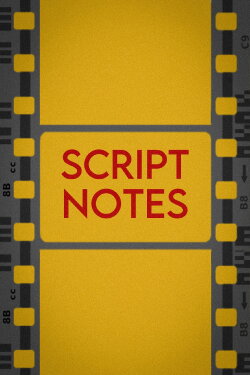Script Notes (2023)