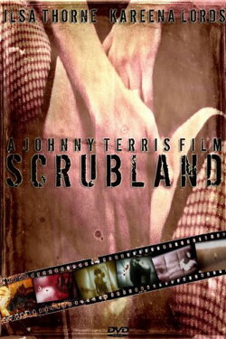 Scrubland (2009)