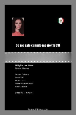 Se me sale cuando me río (1983) Se me sale cuando me río (1983)
