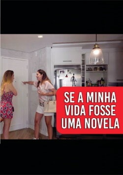 Se Minha Vida Fosse uma Novela (2019)