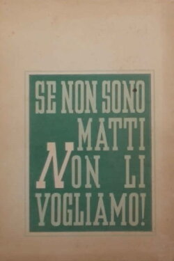 Se non son matti non li vogliamo (1941) Se non son matti non li vogliamo (1941)