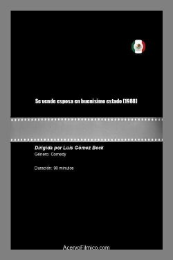 Se vende esposa en buenisimo estado (1988) Se vende esposa en buenisimo estado (1988)