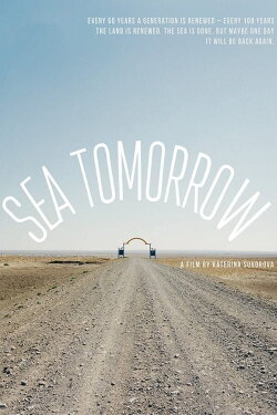 Sea Tomorrow (2016) Sea Tomorrow (2016)