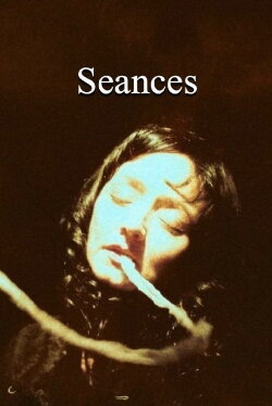 Seances (2016) Seances (2016)