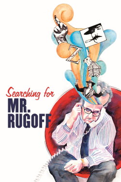 Searching for Mr. Rugoff (2019) Searching for Mr. Rugoff (2019)